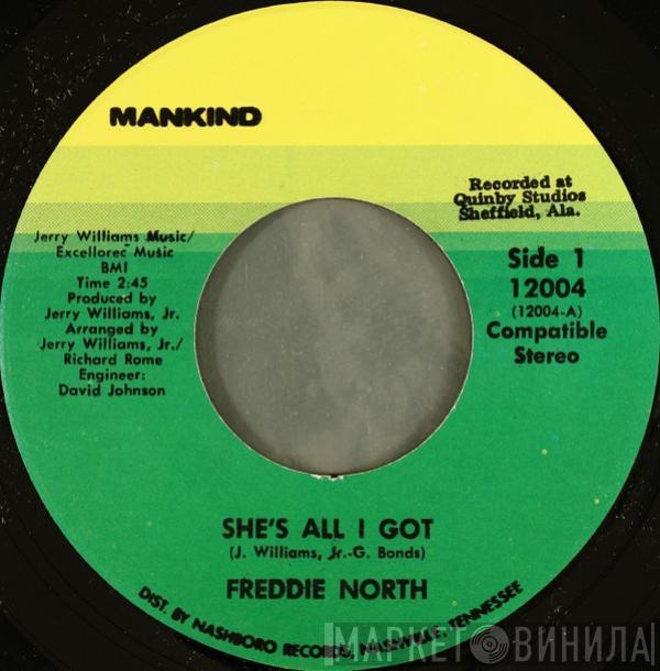 Freddie North - She's All I Got