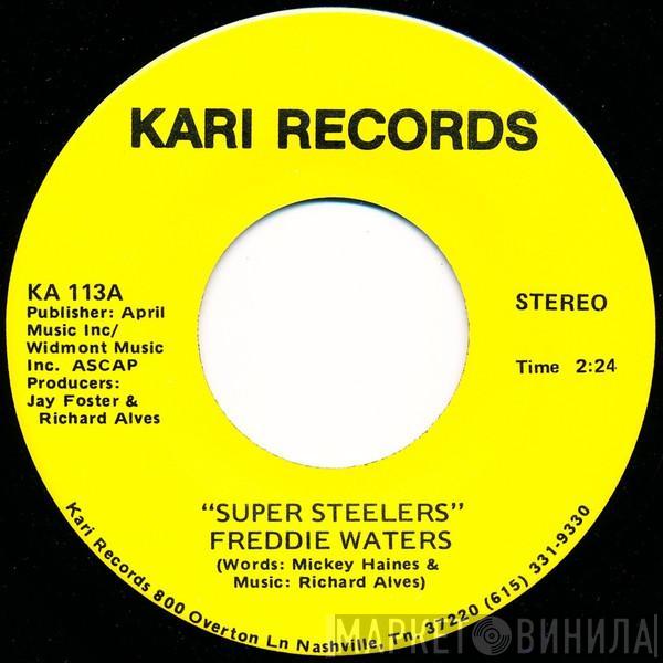 Freddie Waters - Super Steelers