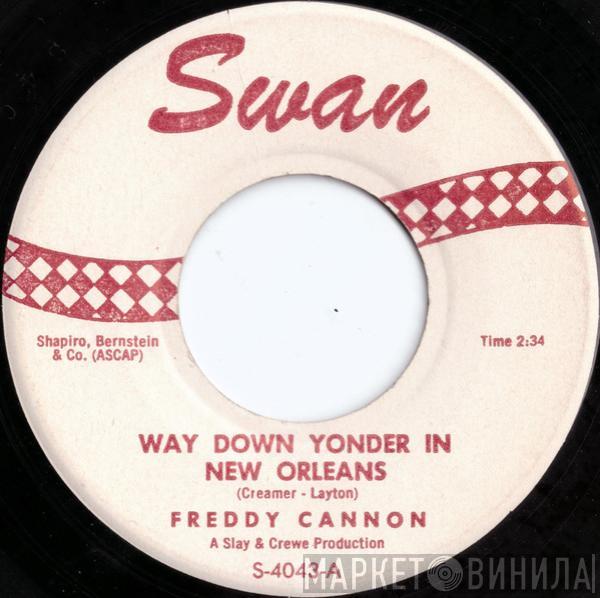 Freddy Cannon - Way Down Yonder In New Orleans