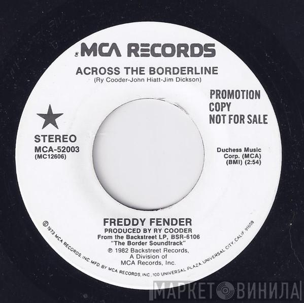  Freddy Fender   - Across The Borderline