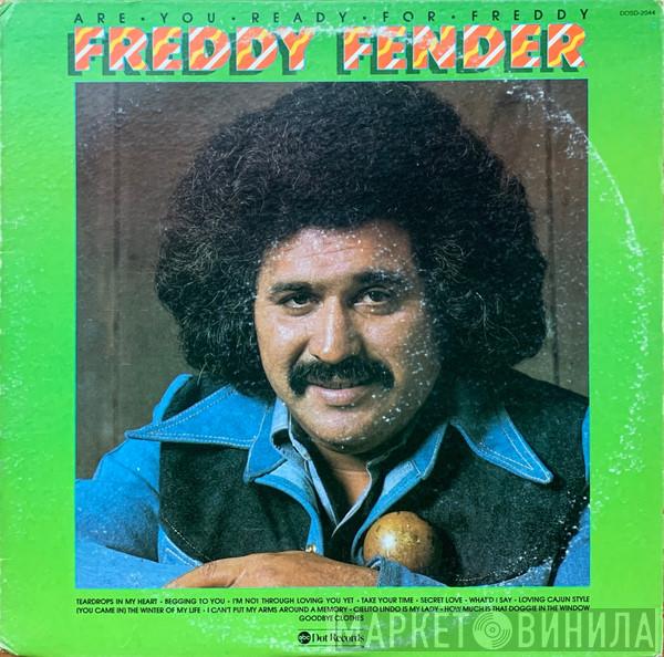 Freddy Fender   - Are You Ready For Freddy