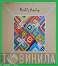  Freddy Fender   - Christmas Time In The Valley