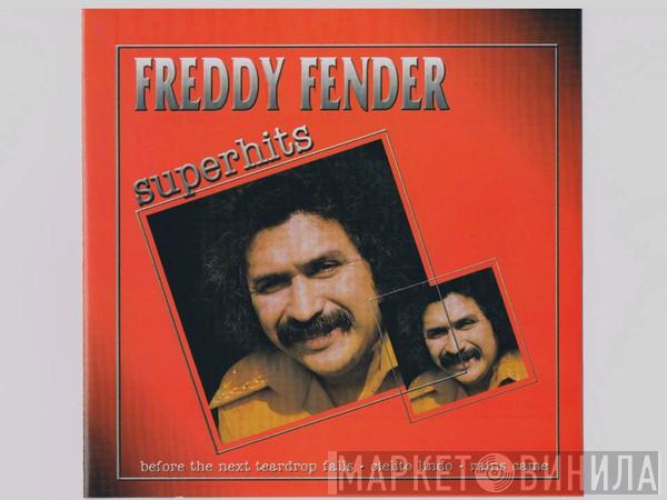  Freddy Fender   - Freddy Fender Superhits