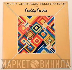  Freddy Fender   - Merry Christmas Feliz Navidad From