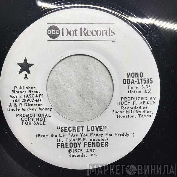  Freddy Fender   - Secret Love