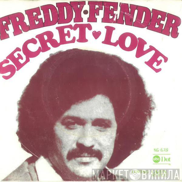  Freddy Fender   - Secret Love