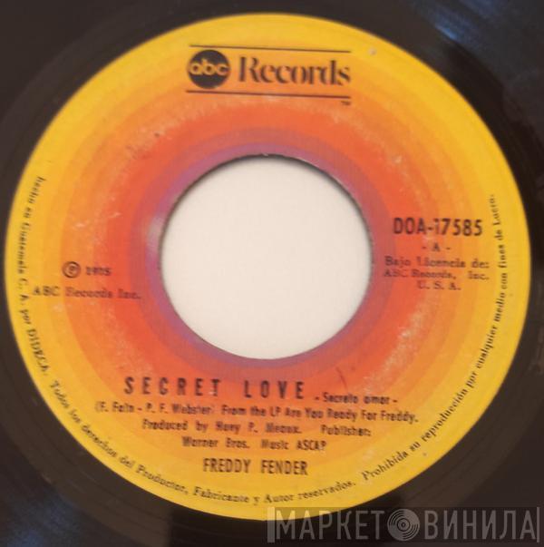  Freddy Fender   - Secret Love