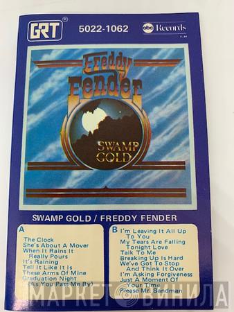  Freddy Fender   - Swamp Gold