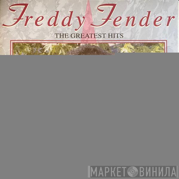 Freddy Fender  - The Greatest Hits