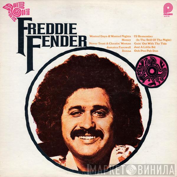  Freddy Fender   - The Story Of An "Overnight Sensation"