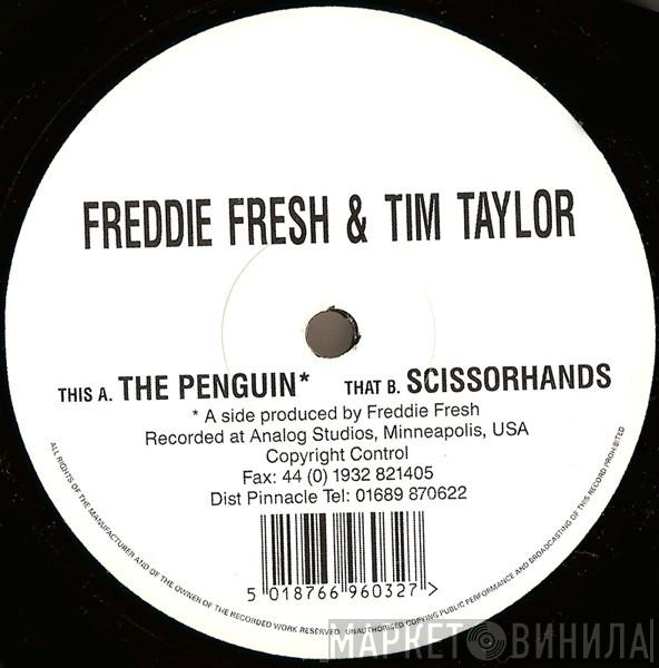 Freddy Fresh, Tim Taylor - The Penguin / Scissorhands