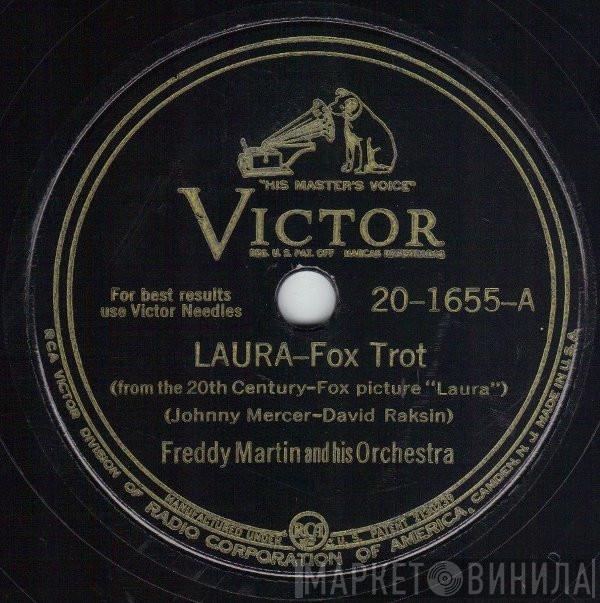  Freddy Martin And His Orchestra  - Laura /  A Song To Remember