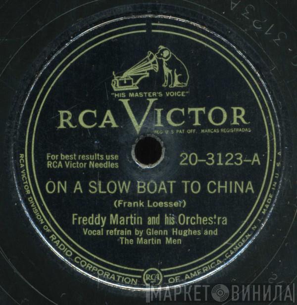  Freddy Martin And His Orchestra  - On A Slow Boat To China / Czardas