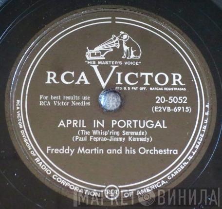 Freddy Martin And His Orchestra  - April In Portugal