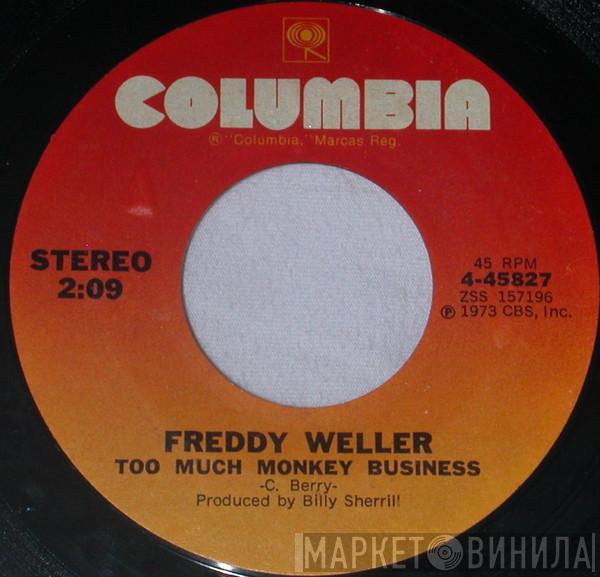  Freddy Weller  - Too Much Monkey Business