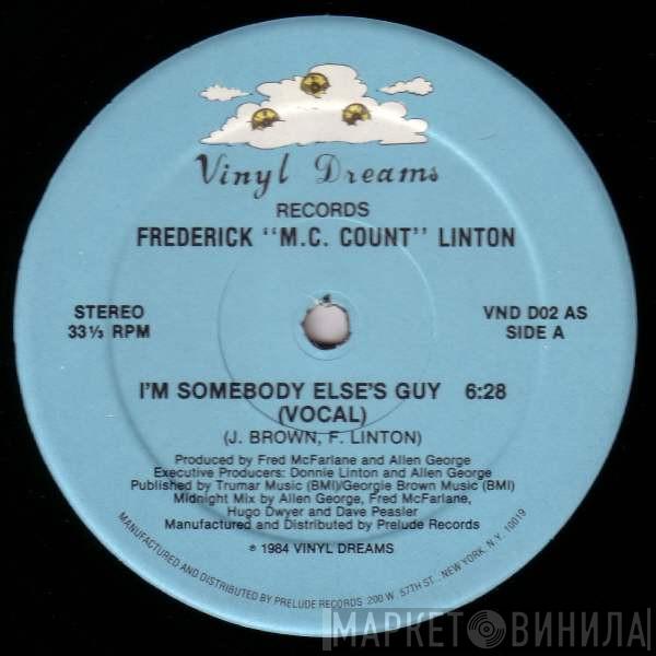 Frederick "M.C. Count" Linton - I'm Somebody Else's Guy