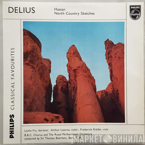 Frederick Delius, BBC Chorus, The Royal Philharmonic Orchestra, Leslie Woodgate, Sir Thomas Beecham - Hassan