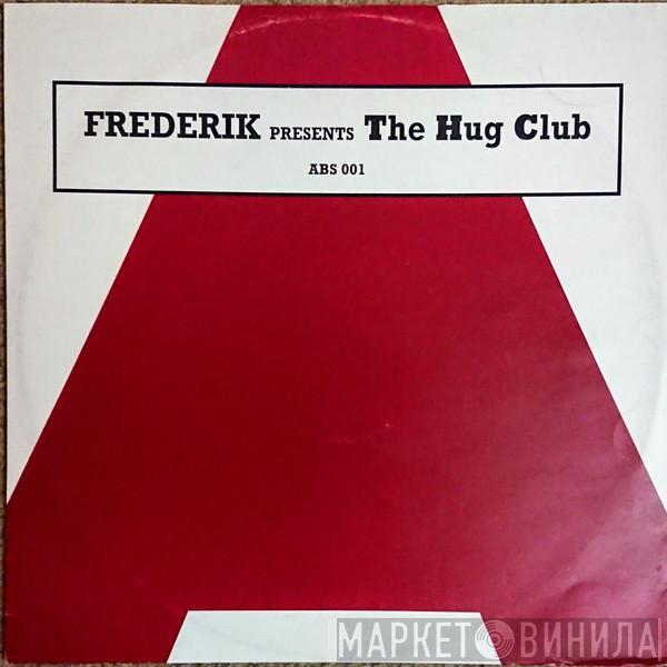 Frederik, The Hug Club - Get Down