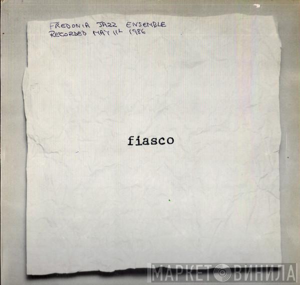 Fredonia Jazz Ensemble - Fiasco