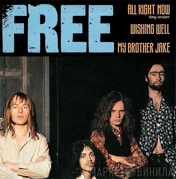  Free  - All Right Now (Long Version) / Wishing Well / My Brother Jake