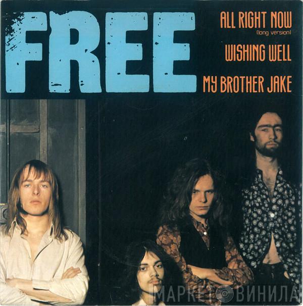  Free  - All Right Now (Long Version) / Wishing Well / My Brother Jake