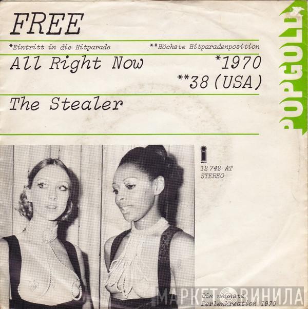  Free  - All Right Now / The Stealer
