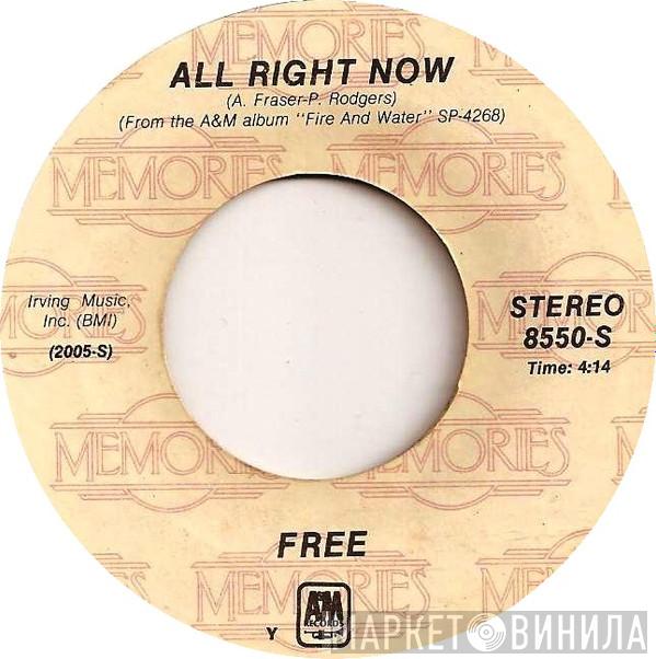  Free  - All Right Now / The Stealer