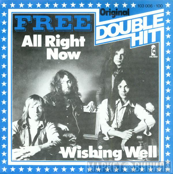  Free  - All Right Now / Wishing Well