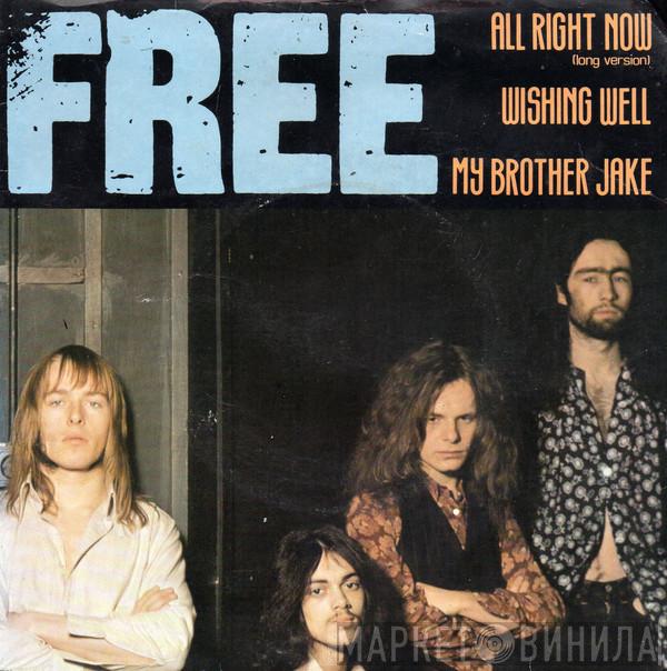 Free - All Right Now (Long Version) / Wishing Well / My Brother Jake