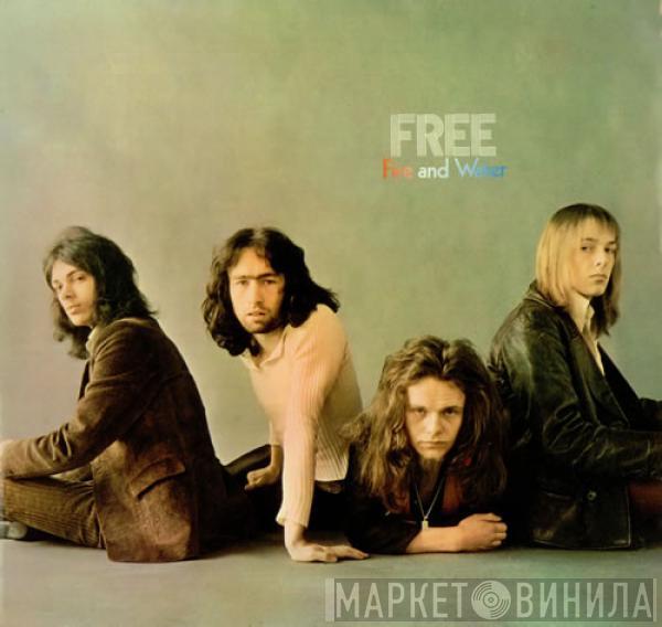Free - Fire And Water