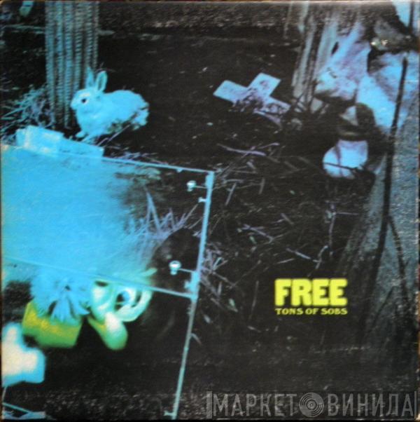 Free - Tons Of Sobs