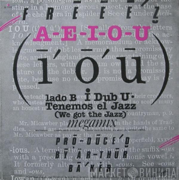  Freeez  - A - E - I - O - U