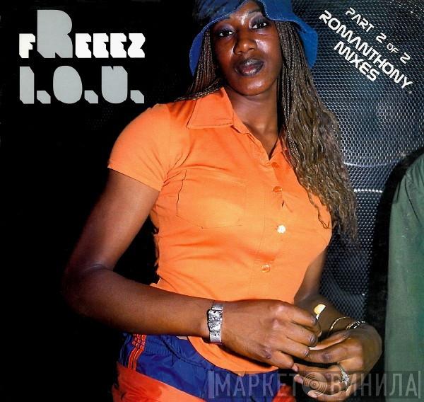  Freeez  - I.O.U. - Romanthony Mixes Part 2 Of 2
