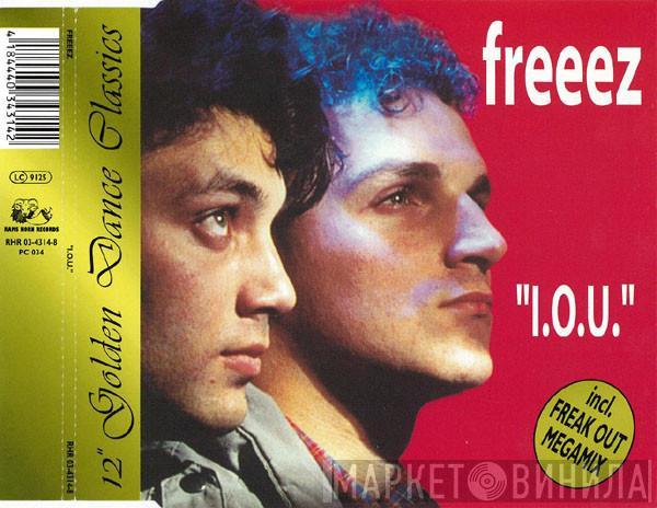  Freeez  - I.O.U.