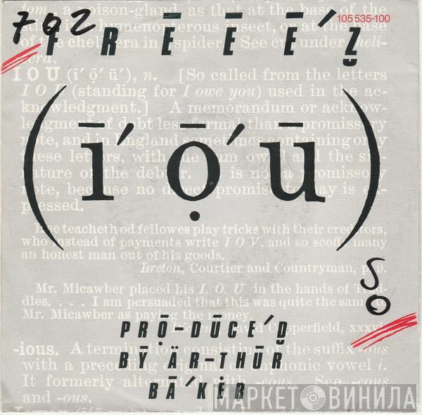  Freeez  - I.O.U.