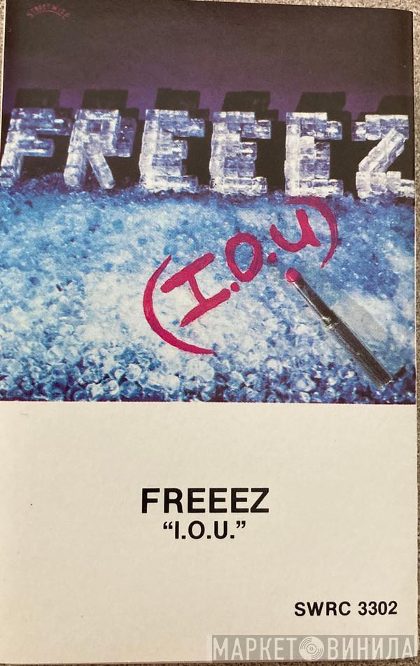  Freeez  - I.O.U.