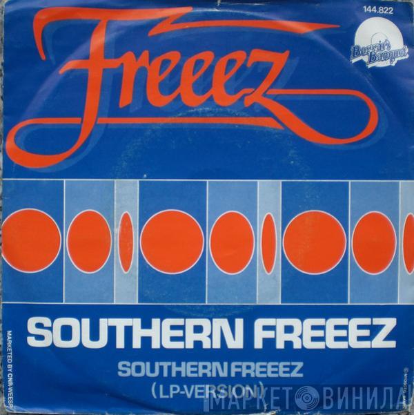  Freeez  - Southern Freeez
