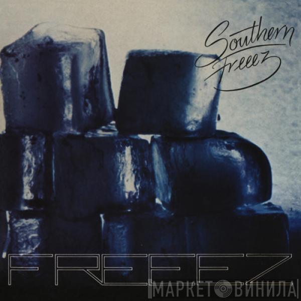  Freeez  - Southern Freeez