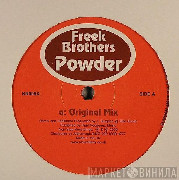 Freek Brothers - Powder