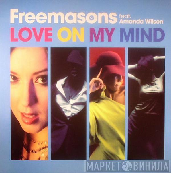 Freemasons, Amanda Wilson - Love On My Mind