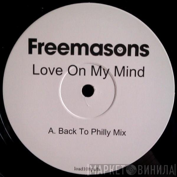  Freemasons  - Love On My Mind