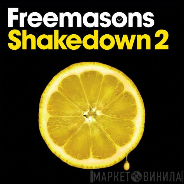  Freemasons  - Shakedown 2
