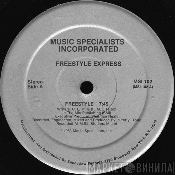 Freestyle Express - Freestyle
