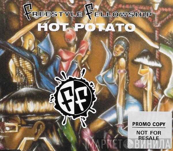 Freestyle Fellowship - Hot Potato