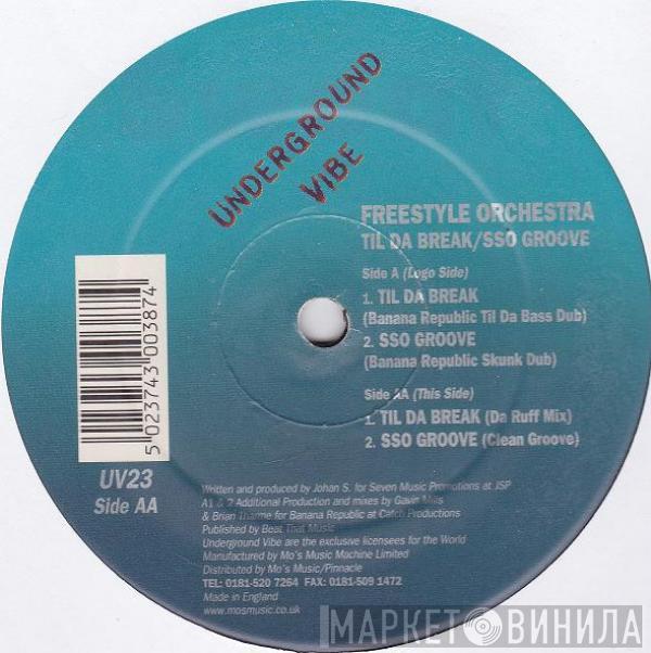  Freestyle Orchestra   - Til Da Break / SSO Groove