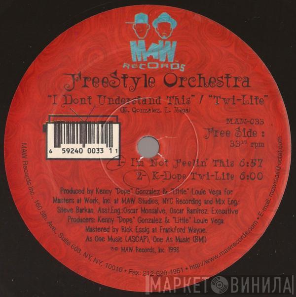  Freestyle Orchestra  - I Don't Understand This / Twi-Lite