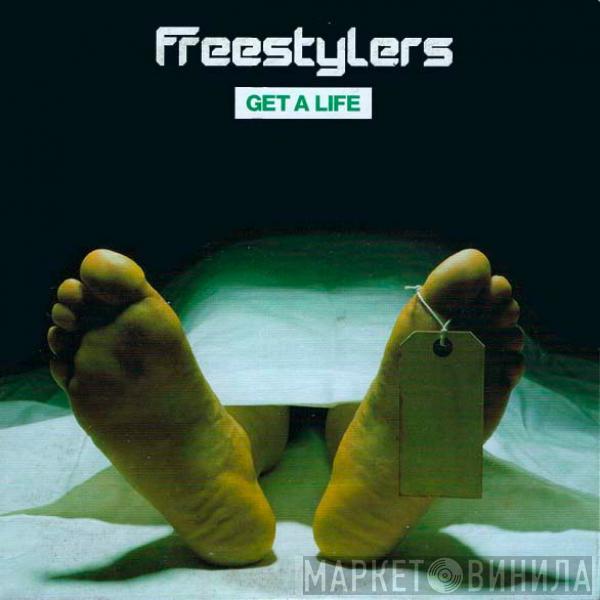  Freestylers  - Get A Life