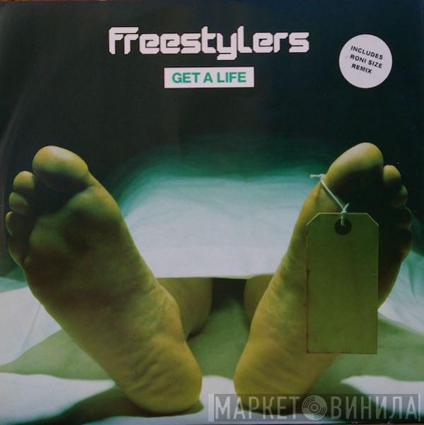 Freestylers - Get A Life
