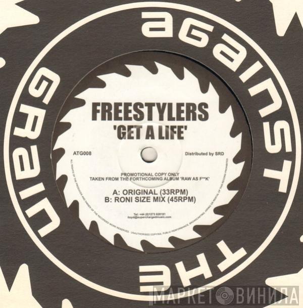  Freestylers  - Get A Life