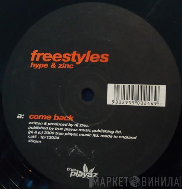  Freestyles  - Come Back / Intended
